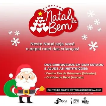 Rede Alpha Fitness promove campanha de Natal em prol da Creche Flor da Primavera (Salvador) e Oratório do Bebê (Aracaju)